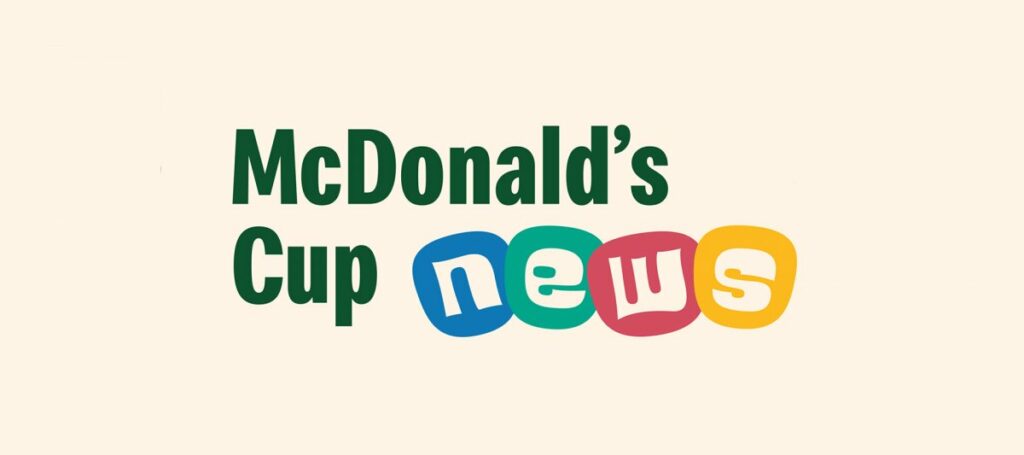 McDonalds Cup NEWS